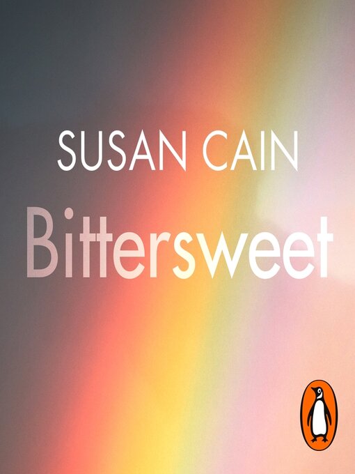 Title details for Bittersweet by Susan Cain - Available